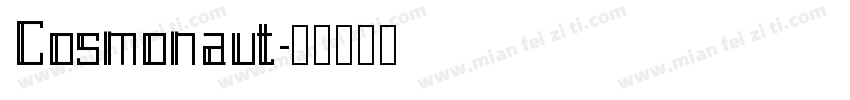Cosmonaut字体转换