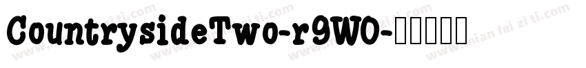 CountrysideTwo-r9WO字体转换
