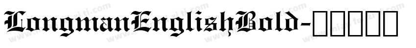 LongmanEnglishBold字体转换