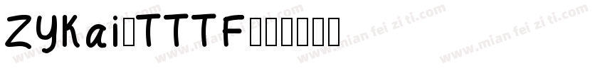 ZYKai_TTTF字体转换
