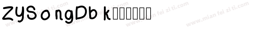 ZYSongDbk字体转换