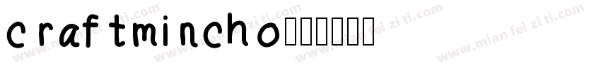 craftmincho字体转换