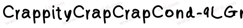 CrappityCrapCrapCond-9LGn字体转换