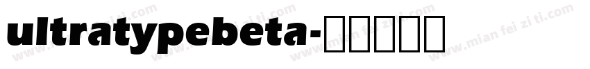 ultratypebeta字体转换