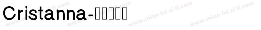 Cristanna字体转换