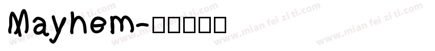 Mayhem字体转换