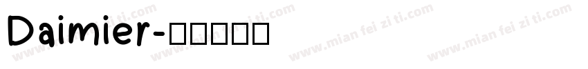 Daimier字体转换