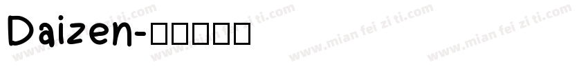 Daizen字体转换