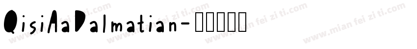 QisiAaDalmatian字体转换