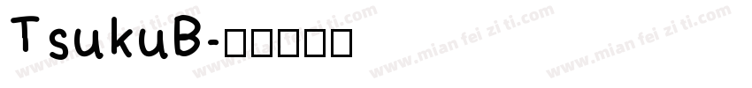 TsukuB字体转换