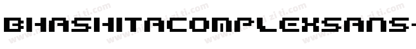 BhashitaComplexSans字体转换