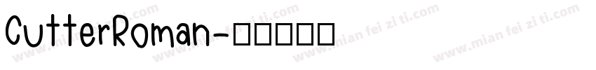 CutterRoman字体转换
