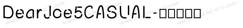 DearJoe5CASUAL字体转换