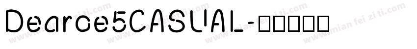 Dearoe5CASUAL字体转换