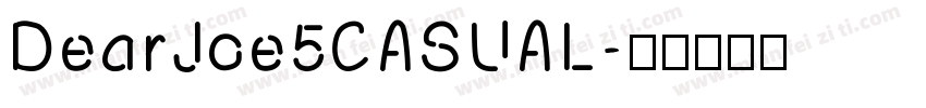 DearJoe5CASUAL字体转换