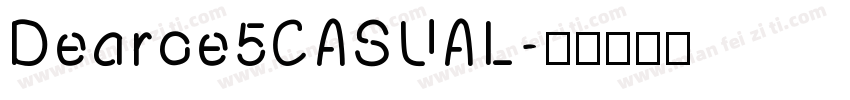 Dearoe5CASUAL字体转换