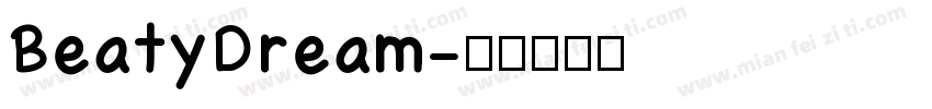 BeatyDream字体转换