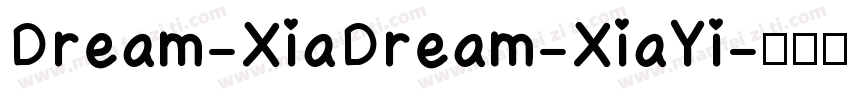 Dream-XiaDream-XiaYi字体转换