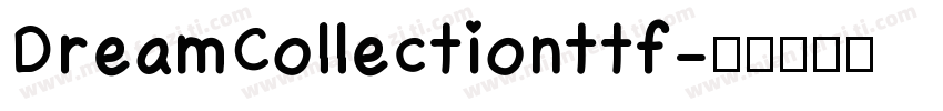 DreamCollectionttf字体转换