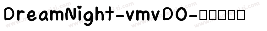 DreamNight-vmvDO字体转换