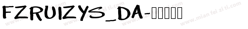 FZRUIZYS_DA字体转换