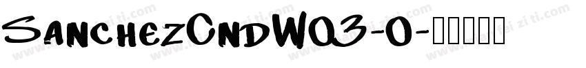 SanchezCndW03-0字体转换