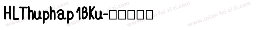 HLThuphap1BKu字体转换