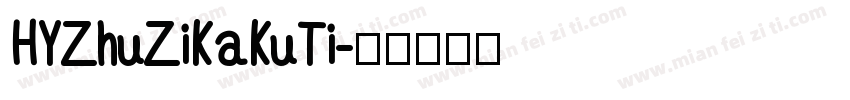HYZhuZiKaKuTi字体转换