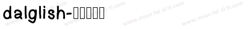 dalglish字体转换