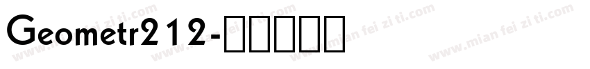 Geometr212字体转换