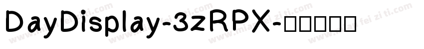 DayDisplay-3zRPX字体转换