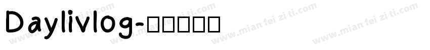 Daylivlog字体转换