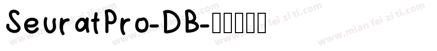 SeuratPro-DB字体转换