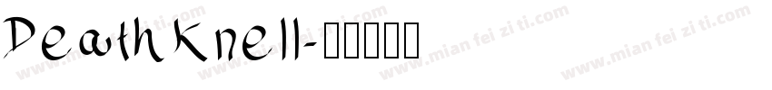 DeathKnell字体转换