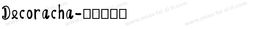 Decoracha字体转换