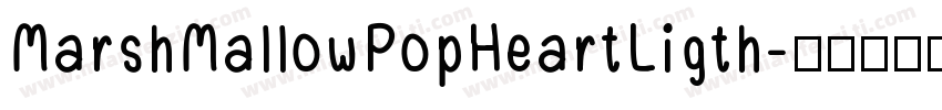 MarshMallowPopHeartLigth字体转换