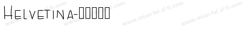 Helvetina字体转换