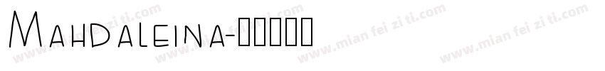 Mahdaleina字体转换