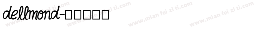 dellmond字体转换