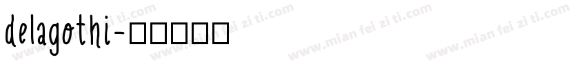 delagothi字体转换