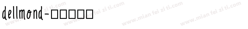 dellmond字体转换