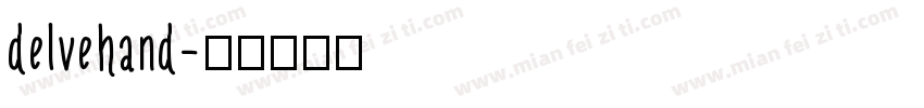 delvehand字体转换