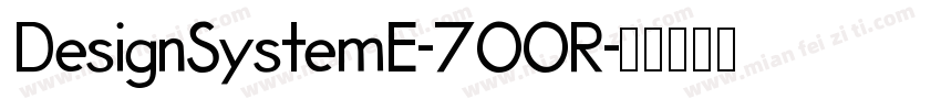DesignSystemE-700R字体转换