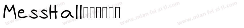 MessHall字体转换