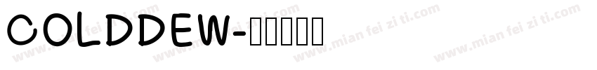 COLDDEW字体转换
