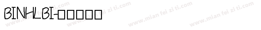BINHLBI字体转换