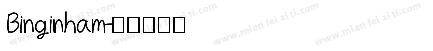 Binginham字体转换