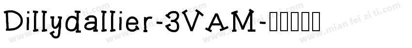 Dillydallier-3VAM字体转换