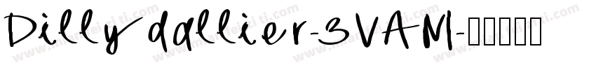 Dillydallier-3VAM字体转换