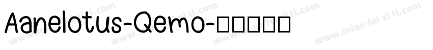 Aanelotus-Qemo字体转换